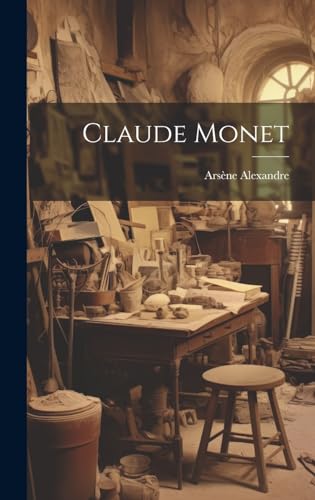 Imagen de archivo de Claude Monet a la venta por THE SAINT BOOKSTORE