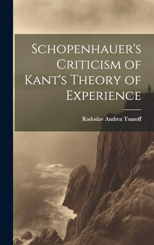 9781019567517: Schopenhauer's Criticism of Kant's Theory of Experience
