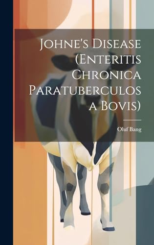 Stock image for Johne's Disease (Enteritis Chronica Paratuberculosa Bovis) for sale by PBShop.store US