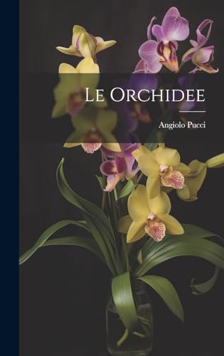 Imagen de archivo de Le Le orchidee a la venta por PBShop.store US