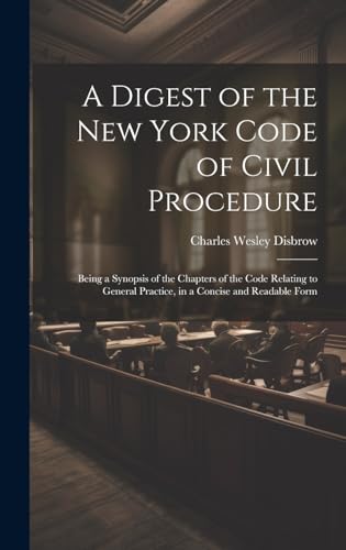 Stock image for A A Digest of the New York Code of Civil Procedure for sale by PBShop.store US