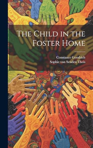 Stock image for The Child in the Foster Home for sale by Ria Christie Collections