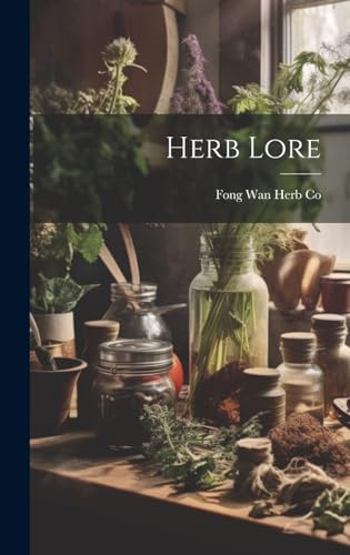 Beispielbild fr Herb Lore zum Verkauf von GreatBookPrices