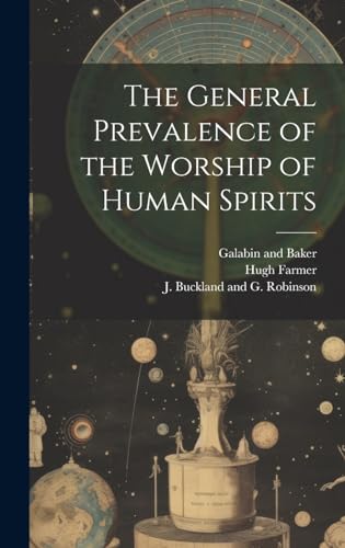 Stock image for The The General Prevalence of the Worship of Human Spirits for sale by PBShop.store US