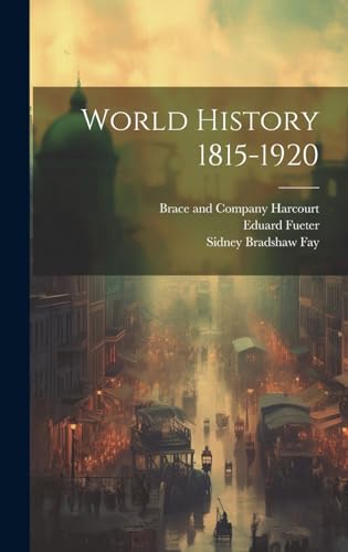 Stock image for World History 1815-1920 for sale by PBShop.store US