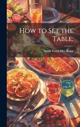 9781019599723: How to set the Table;