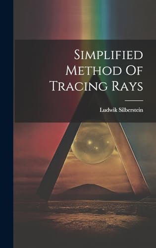 Stock image for Simplified Method Of Tracing Rays for sale by PBShop.store US