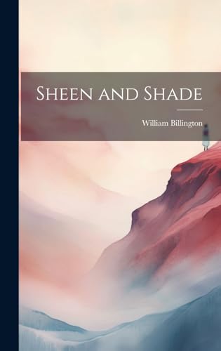 Imagen de archivo de Sheen and Shade a la venta por PBShop.store US