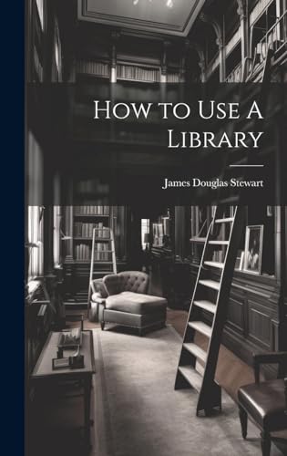 Immagine dell'editore per How to Use A Library venduto da Ria Christie Collections