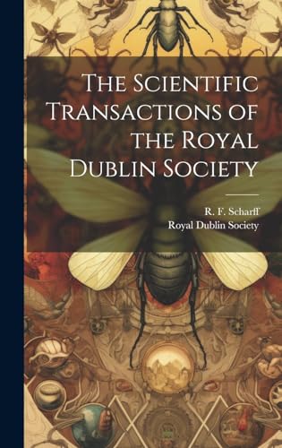 Imagen de archivo de The The Scientific Transactions of the Royal Dublin Society a la venta por PBShop.store US