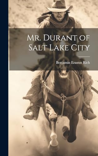 Imagen de archivo de Mr. Durant of Salt Lake City a la venta por PBShop.store US