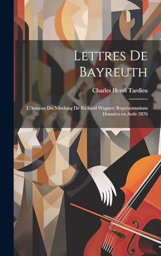 Beispielbild fr Lettres de Bayreuth zum Verkauf von PBShop.store US