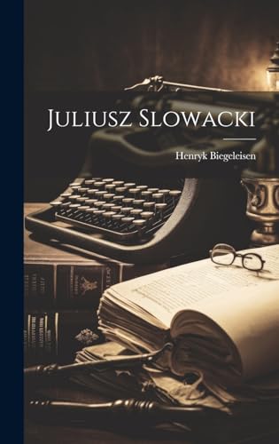 Stock image for Juliusz Slowacki for sale by PBShop.store US