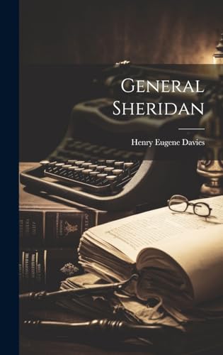 Stock image for General Sheridan for sale by Ria Christie Collections