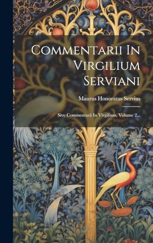 Stock image for Commentarii In Virgilium Serviani for sale by PBShop.store US