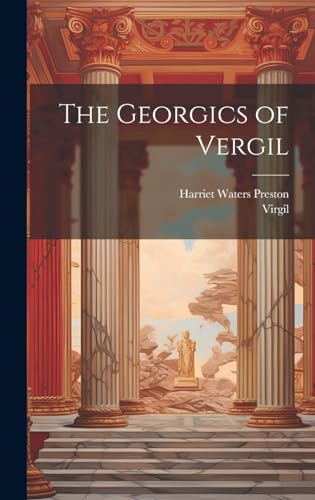 Beispielbild fr The Georgics of Vergil zum Verkauf von Ria Christie Collections