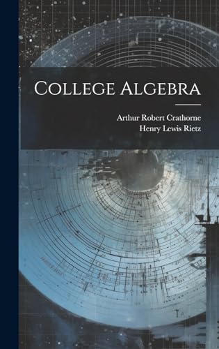 Stock image for College Algebra for sale by Ria Christie Collections