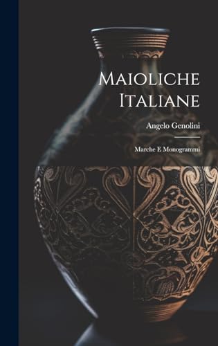 Stock image for Maioliche Italiane for sale by PBShop.store US