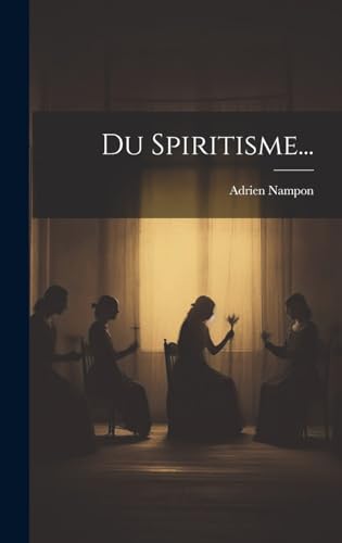 Stock image for Du Spiritisme. for sale by PBShop.store US