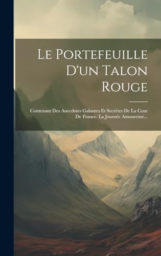 Stock image for Le Le Portefeuille D'un Talon Rouge for sale by PBShop.store US