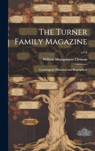 Stock image for The The Turner Family Magazine for sale by PBShop.store US