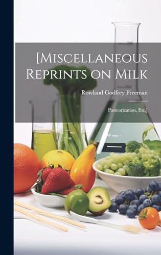 Stock image for [Miscellaneous Reprints on Milk; Pasteurization, Etc.] for sale by PBShop.store US