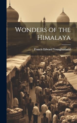 Stock image for Wonders of the Himalaya for sale by GreatBookPrices