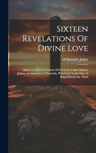 Stock image for Sixteen Revelations Of Divine Love for sale by PBShop.store US