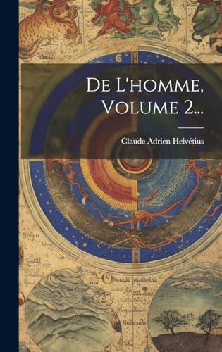 Beispielbild fr De L'homme, Volume 2. (French Edition) zum Verkauf von Ria Christie Collections