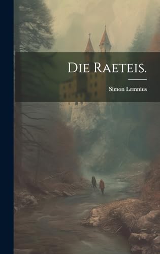 Stock image for Die Die Raeteis. for sale by PBShop.store US