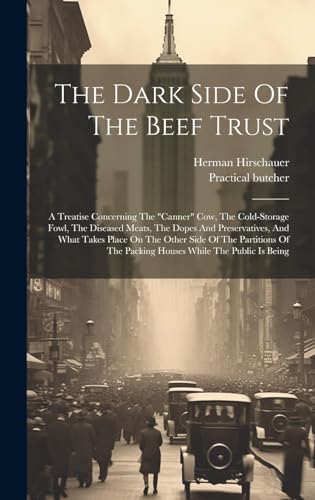 Stock image for The The Dark Side Of The Beef Trust for sale by PBShop.store US