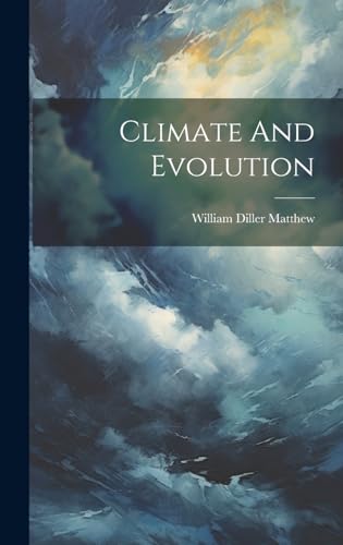 Beispielbild fr Climate And Evolution zum Verkauf von PBShop.store US