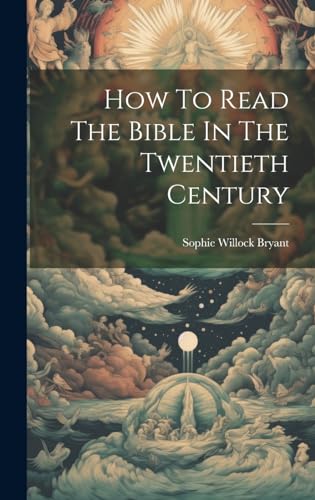 Beispielbild fr How To Read The Bible In The Twentieth Century zum Verkauf von PBShop.store US