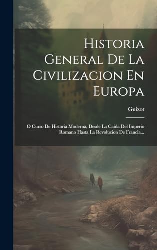 Stock image for Historia General De La Civilizacion En Europa for sale by PBShop.store US