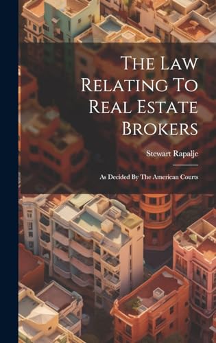 Beispielbild fr The The Law Relating To Real Estate Brokers zum Verkauf von PBShop.store US