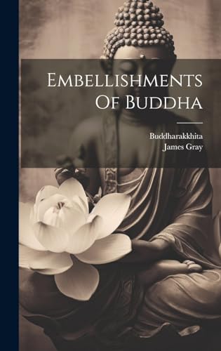 Beispielbild fr Embellishments Of Buddha zum Verkauf von PBShop.store US