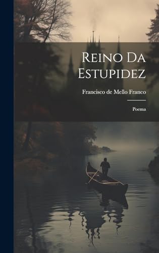 Stock image for Reino Da Estupidez: Poema for sale by THE SAINT BOOKSTORE