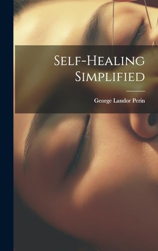 Stock image for Self-healing Simplified for sale by PBShop.store US