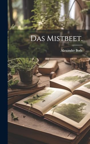 9781019738993: Das Mistbeet.