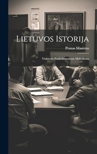 Stock image for Lietuvos istorija; vadovelis pradedamosioms mokykloms for sale by PBShop.store US