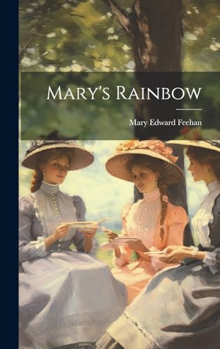 Stock image for Mary's Rainbow for sale by PBShop.store US