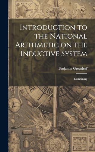 Stock image for Introduction to the National Arithmetic on the Inductive System for sale by PBShop.store US