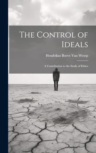Stock image for The The Control of Ideals for sale by PBShop.store US