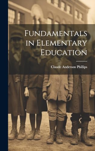 Stock image for Fundamentals in Elementary Education for sale by PBShop.store US