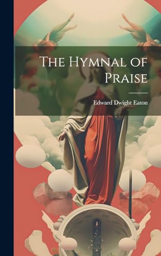 Stock image for The The Hymnal of Praise for sale by PBShop.store US