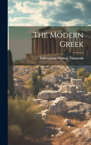 Stock image for The The Modern Greek for sale by PBShop.store US