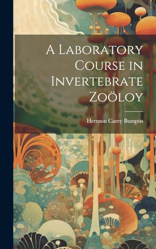 Stock image for A A Laboratory Course in Invertebrate Zo?loy for sale by PBShop.store UK