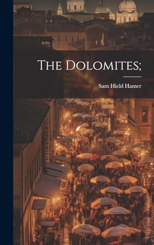 9781019822210: The Dolomites;