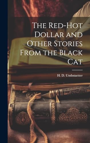 Stock image for The The Red-Hot Dollar and Other Stories From the Black Cat for sale by PBShop.store US