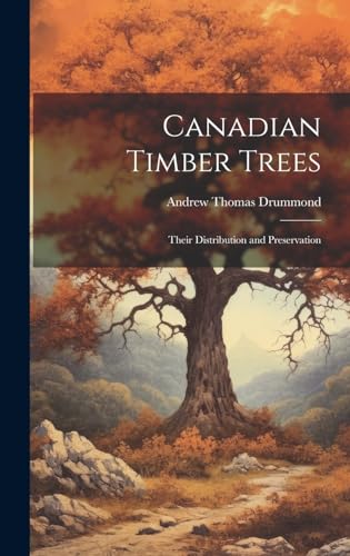 Stock image for Canadian Timber Trees for sale by PBShop.store US